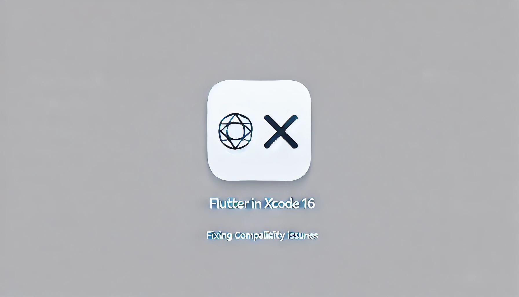 DALL·E 2024-09-30 15.23.54 - A minimalist cover image for an article titled 'Flutter in Xcode 16_ Fixing Compatibility Issues.' The background is a plain, clean light gray. In the